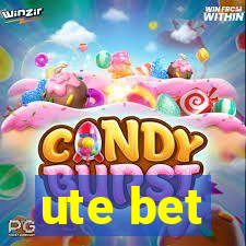 ute bet